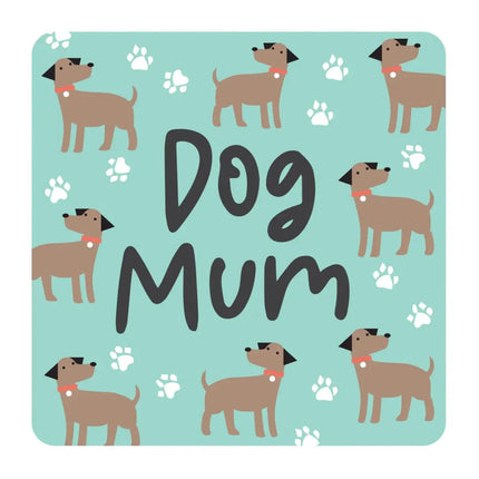 Novelty Coasters - Dog Mum