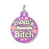 Bad Tags Mom's Favorite Bitch charm or pet id tag