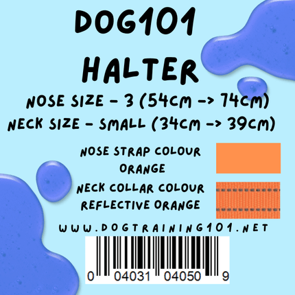 Dogtraining101 Retail Dog Super Store Small 34cm to 39cm Nose Orange - Neck Reflective Orange - Size 3 Dog101 Halter
