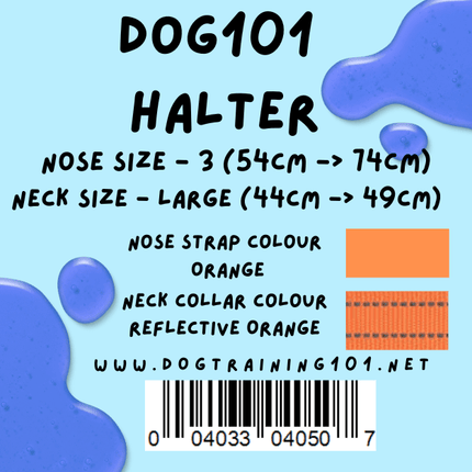 Dogtraining101 Retail Dog Super Store Large 44cm to 49cm Nose Orange - Neck Reflective Orange - Size 3 Dog101 Halter