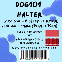 Dogtraining101 Retail Dog Super Store Small 59cm to 64cm Nose Red - Neck Reflective Red - Size 6 Dog101 Halter