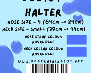 Dogtraining101 Retail Dog Super Store Small 39cm to 44cm Nose Royal Blue - Neck Royal Blue - Size 4 Dog101 Halter